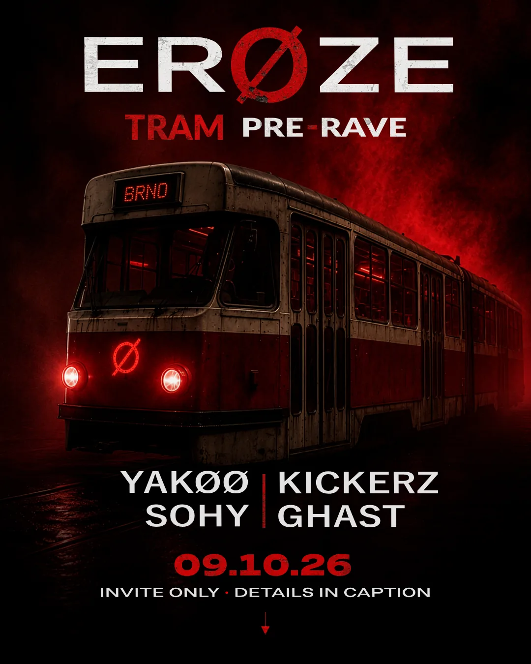 ERØZE_001.W1 poster — HARD TRAM, Friday, 9 October 2026, Tram, Brno
